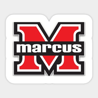 Flower Mound Marcus Sticker